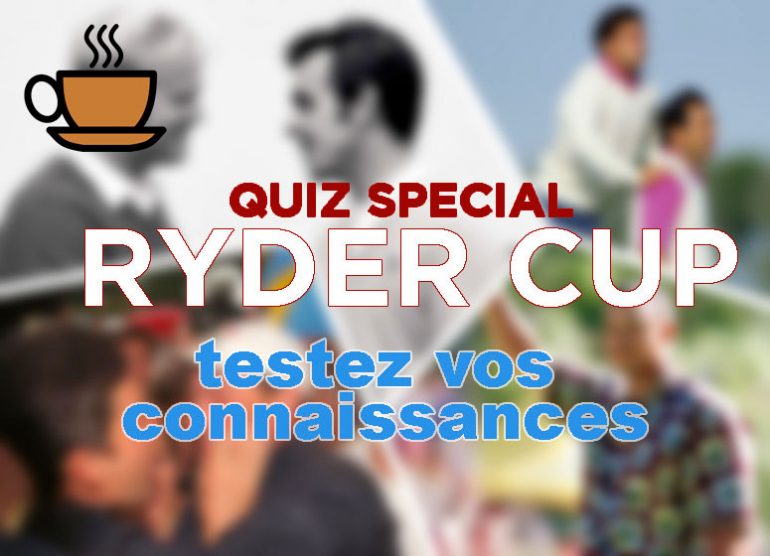 quiz ryder cup golf planete