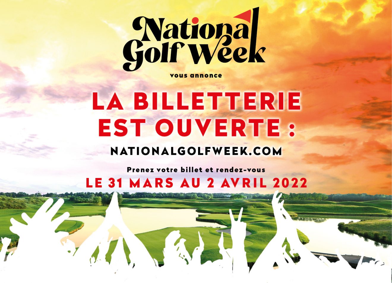 La billetterie de la National Golf Week est toujours ouverte !