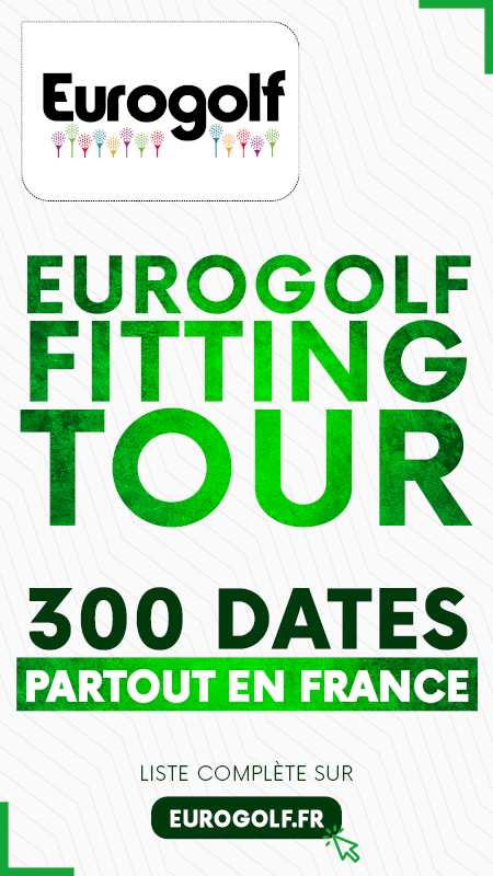 Eurogolf D2 avril 2022 Fitting Tour – bannière verticale
