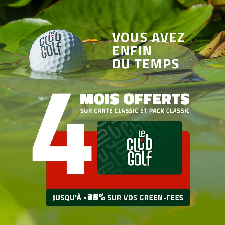 LeClub Golf d9 2022 4 mois offerts – ticket carré