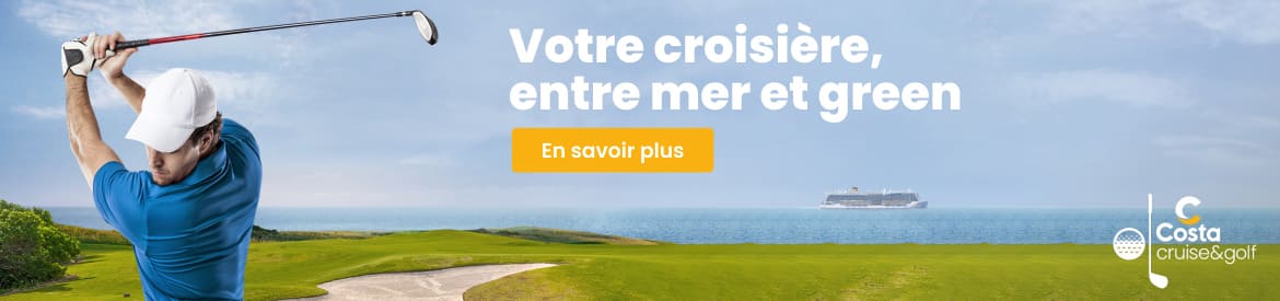 Costa Croisieres – D1 2022 – Golf Addicted – Bannière large