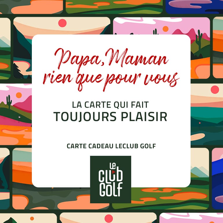 LeClub Golf C06 2023 Fête des pères et mères – ticket carré