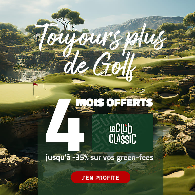 LeClub Golf C09 2023 4 mois offerts – ticket carré