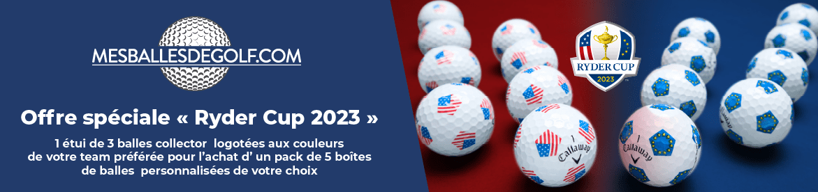 Mes Balles de Golf c07 Ryder Cup 2023 – bannière large