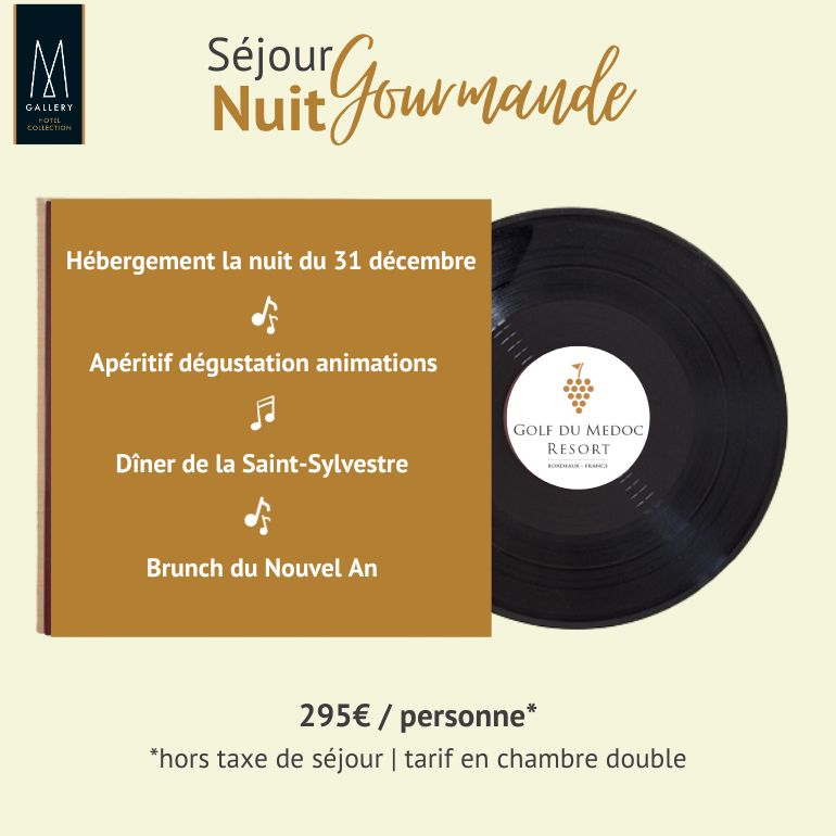 Golf du Médoc c10 2023 Offre Nuit Gourmande – pavé